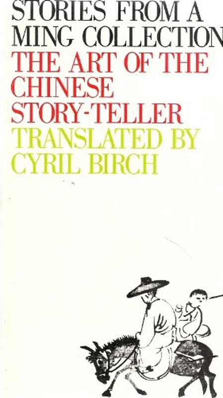 Stories From A Ming Collection: The Art Of The Chinese Storyteller ...