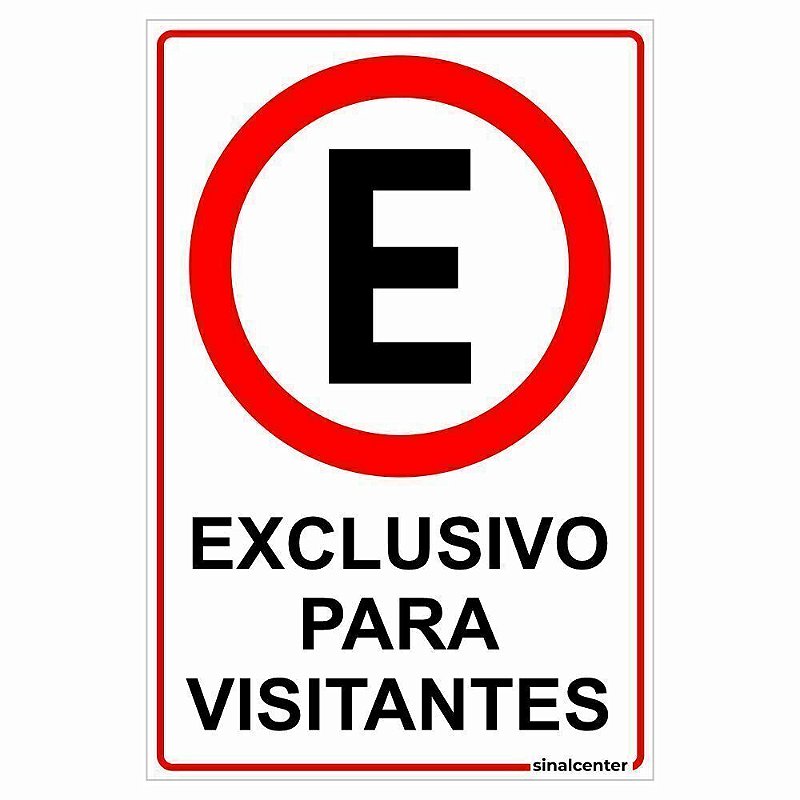 Placa de estacionamento exclusivo para visitantes - Sinal Center