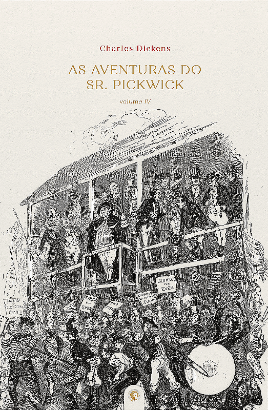 COLEÇÃO - As Aventuras do Sr. Pickwick vol. IV