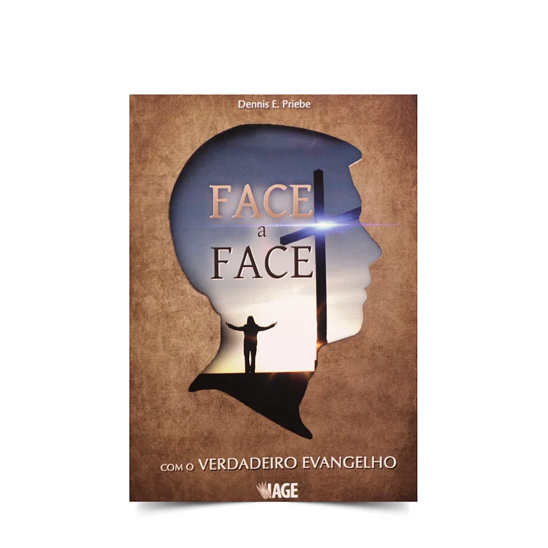 Face a Face Com O Verdadeiro Evangelho