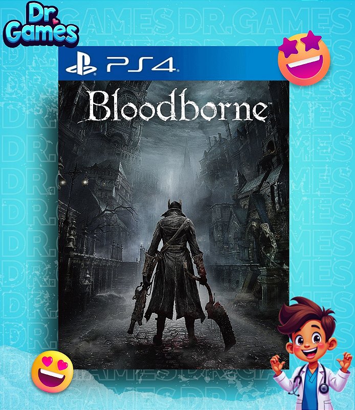 BLOODBORNE™ (EDIÇÃO PADRÃO) - PS4 MÍDIA DIGITAL