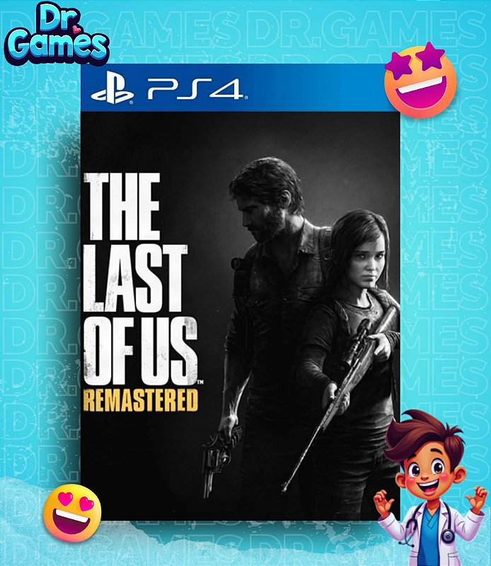 THE LAST OF US™ REMASTERED (EDIÇÃO PADRÃO) - PS4 MÍDIA DIGITAL