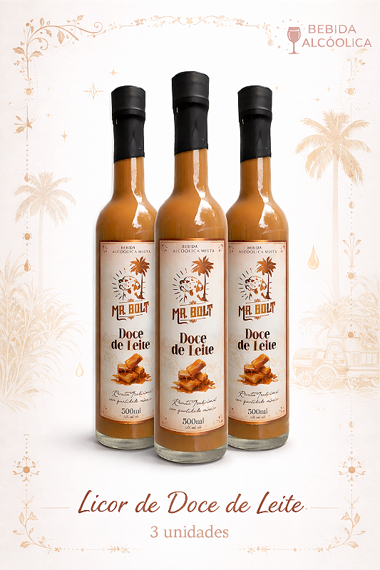 KIT MR. BOLT LICOR DE DOCE DE LEITE 500 ML 3 UNIDADES