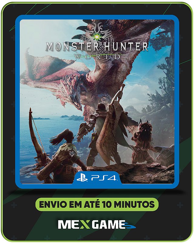 モンスターハンター(MONSTER HUNTER) MONSTER HUNTER WORLD - PS4 - MÍDIA DIGITAL - Mex Games