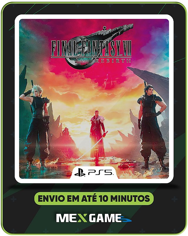 FINAL FANTASY VII REBIRTH - PS5 - MÍDIA DIGITAL - Mex Games