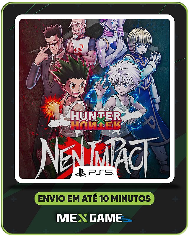 HUNTER X HUNTER NEN X IMPACT - PS5 - MÍDIA DIGITAL - Mex Games