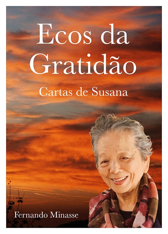 Livro Ecos da Gratidão - Cartas de Susana