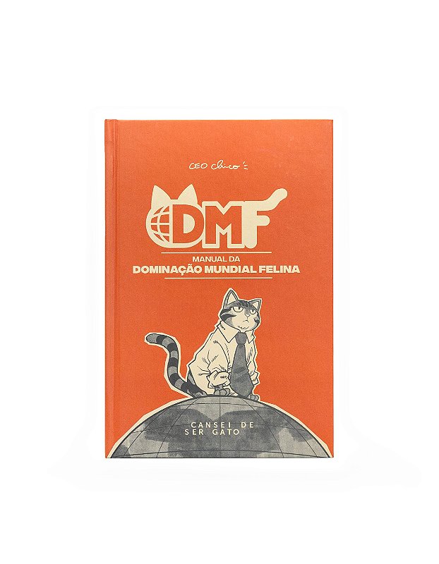 Livro Manual da Dominação Mundial Felina - Cansei de Ser Gato