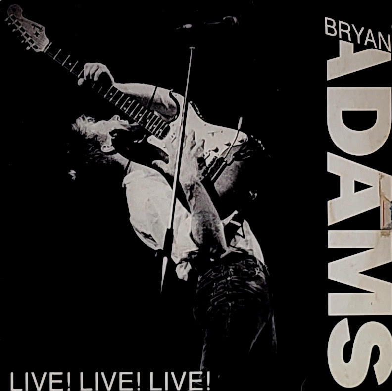 ブライアンアダムス Bryan Adams ‎– Live! Live! Live! - VINIL SP