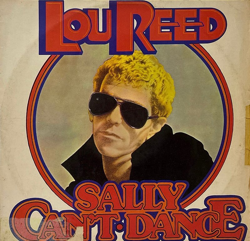 LP Lou Reed – Sally Can't Dance - VINIL SP