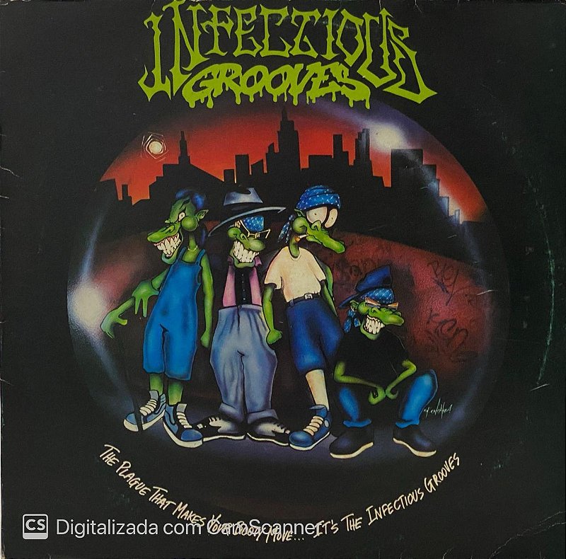 LP Infectious Grooves – The Plague That Makes Your Booty Move