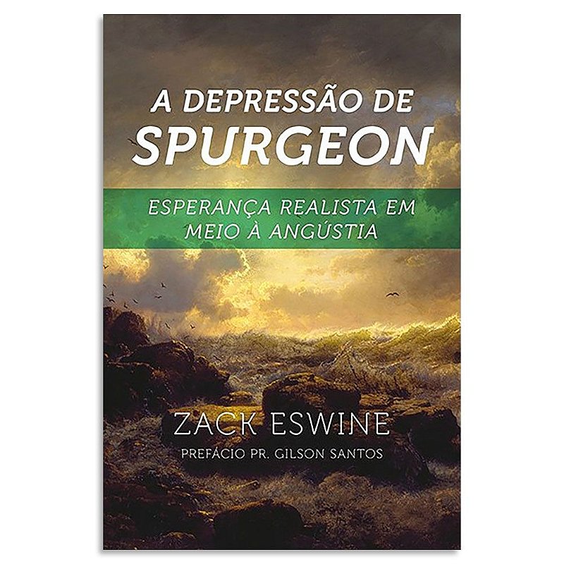 livro A Depressão de Spurgeon em Promoção - Livraria Evangélica Online