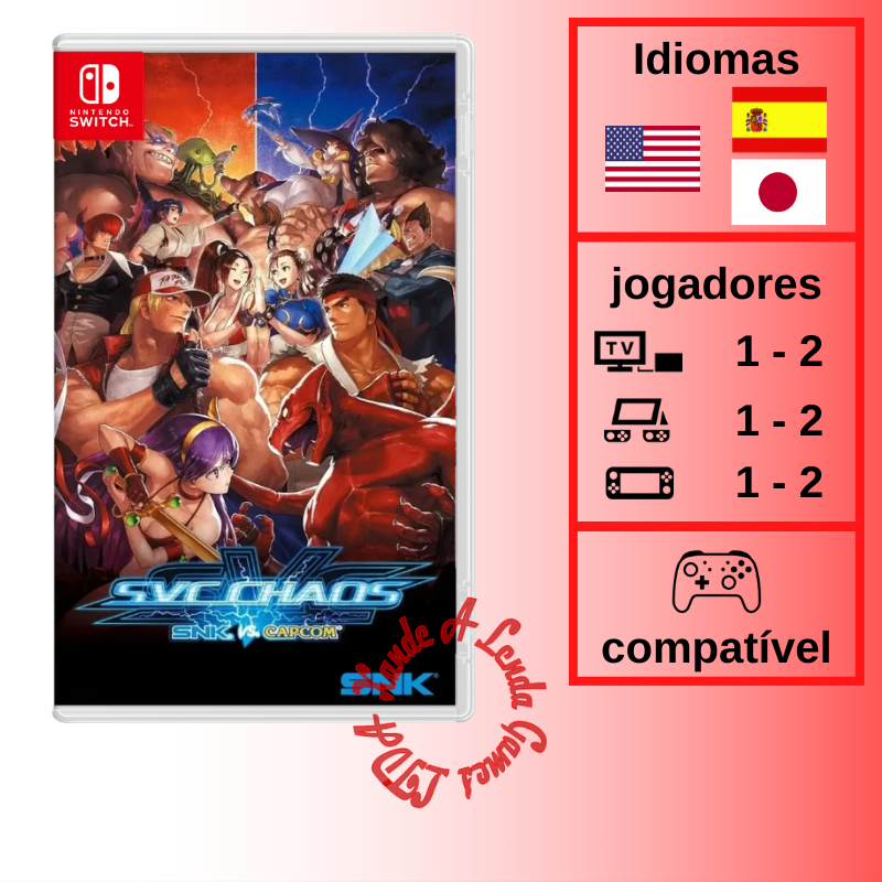 SNK vs Capcom SVC Chaos - SWITCH [ÁSIA] - Xande A Lenda Games. A sua ...