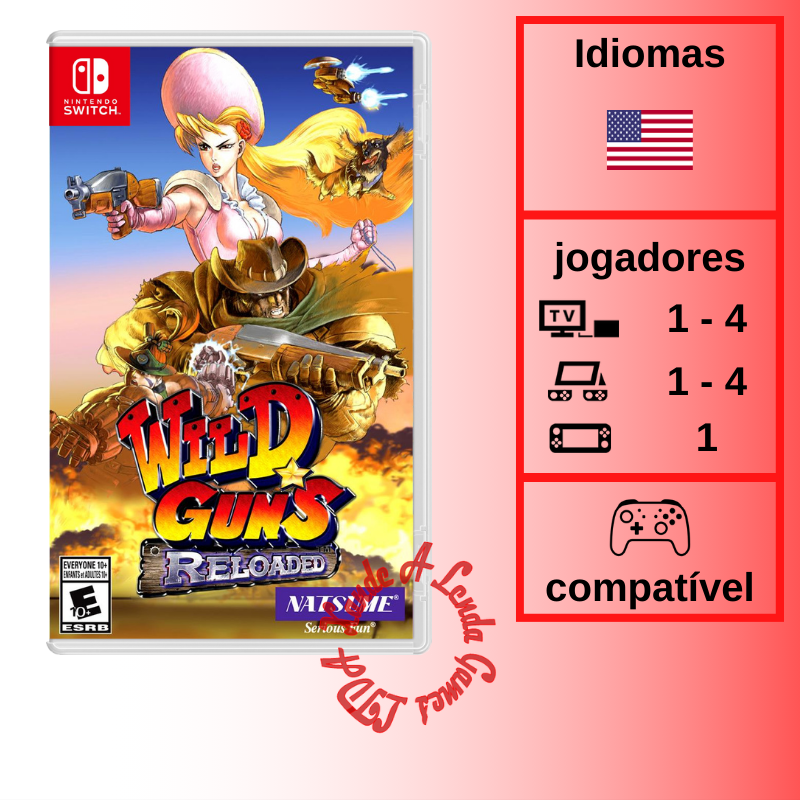 Wild Guns: Reloaded - SWITCH [EUA] - Xande A Lenda Games. A sua