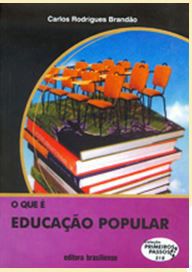 O QUE É EDUCAÇÃO POPULAR - COLEÇÃO PRIMEIROS PASSOS - d3 Educacional ...
