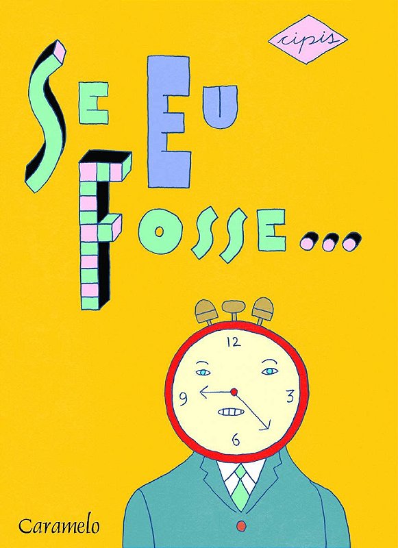 Se eu fosse... - d3 Educacional -Livros em geral , Loja On line