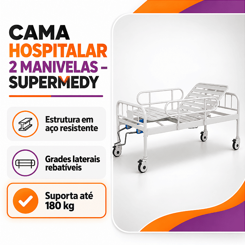 Cama Hospitalar 02 Manivelas Até 180 Kg - Supermedy