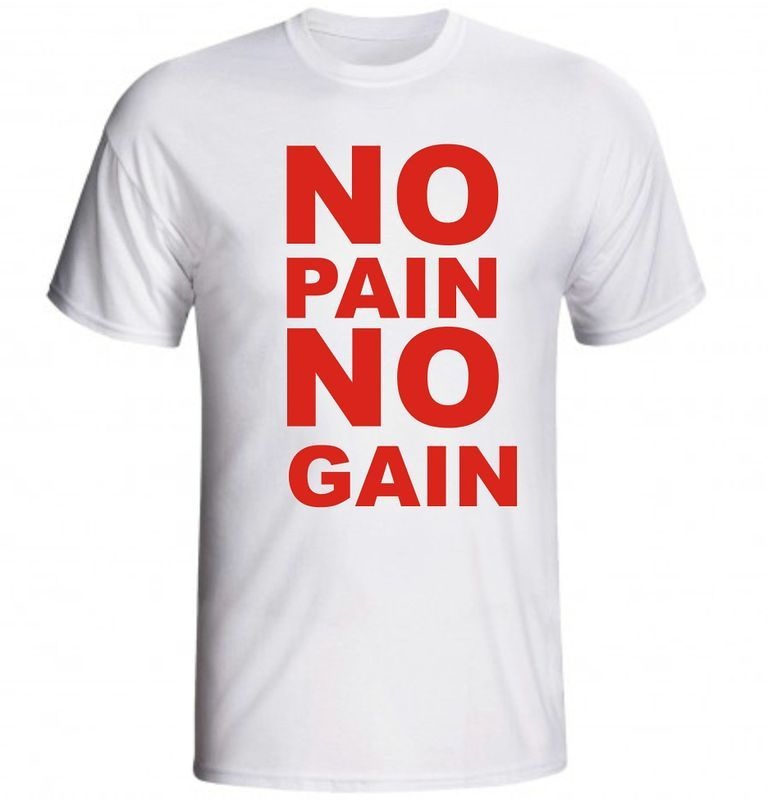 Camiseta No Pain No Gain Letras - Loja Marombada - Roupas de Academia, Moda  Fitness e Suplementos