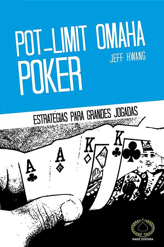 Como jogar Omaha poker: ações de jogo e como ganhar