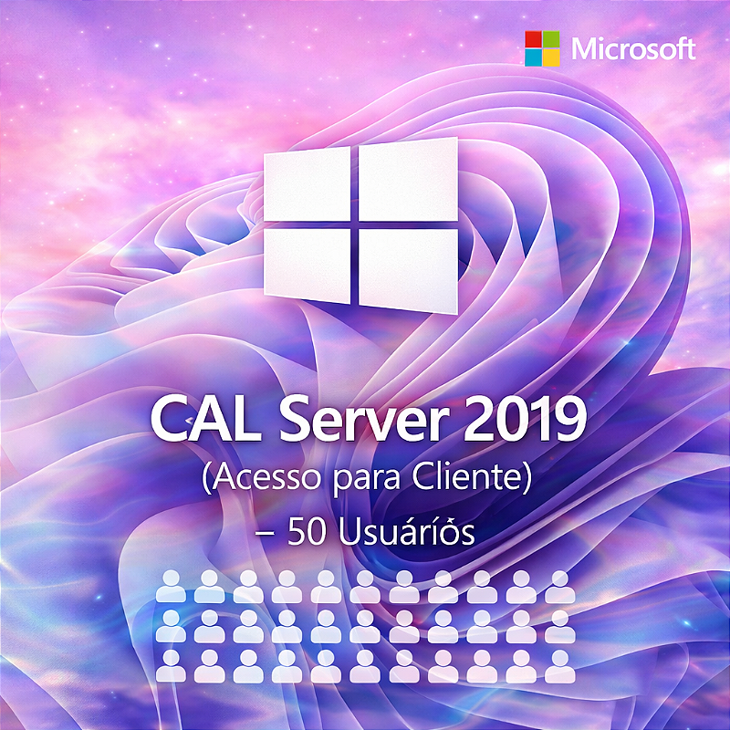 Microsoft CAL Server 2019 (Acesso para Cliente) – 50 Usuários ...