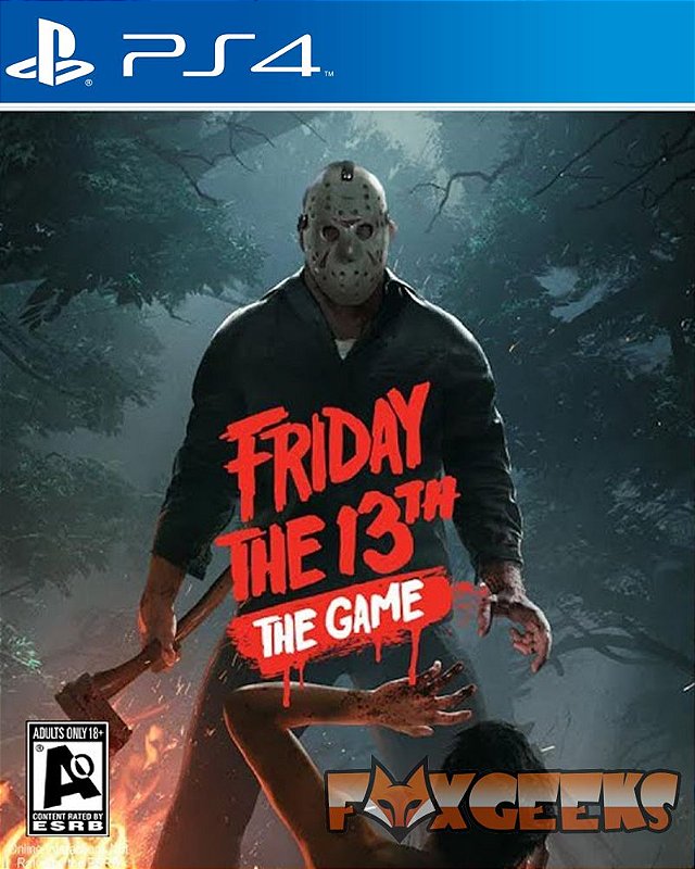 Friday The 13th The Game [PS4] Fox Geeks