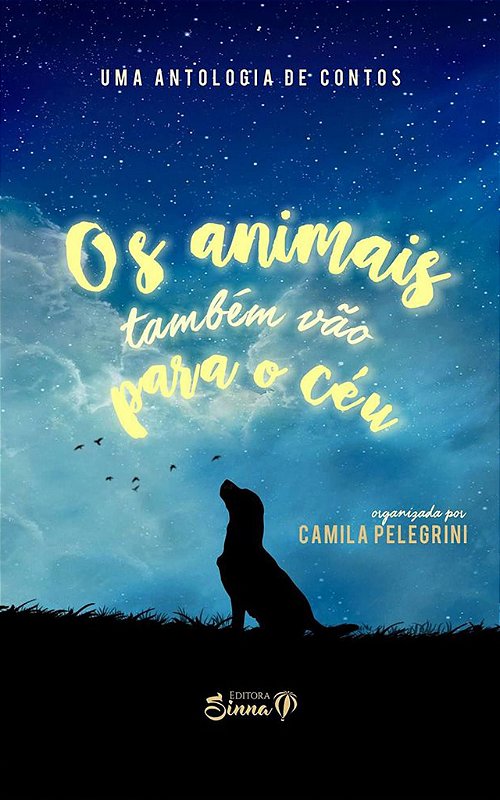 Os Animais também vão para o céu - editora sinna