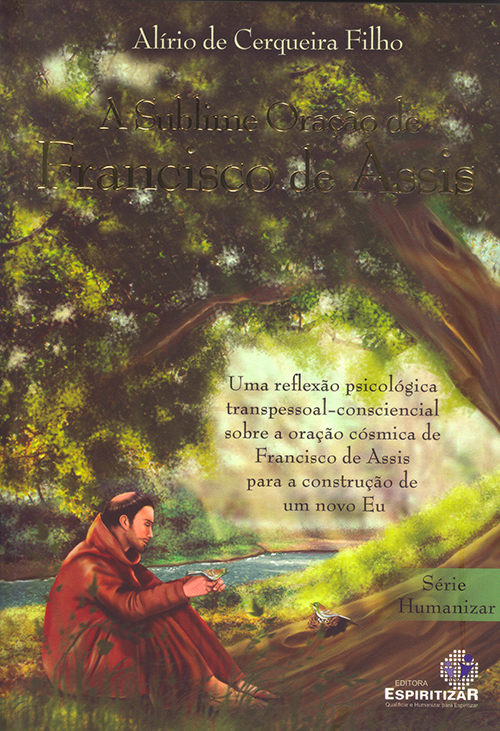 Sublime Oração de Francisco de Assis (A) Megalivros Livros, bíblias, materiais artísticos e