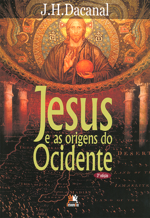 Jesus e as Origens do Ocidente Megalivros Livros, bíblias