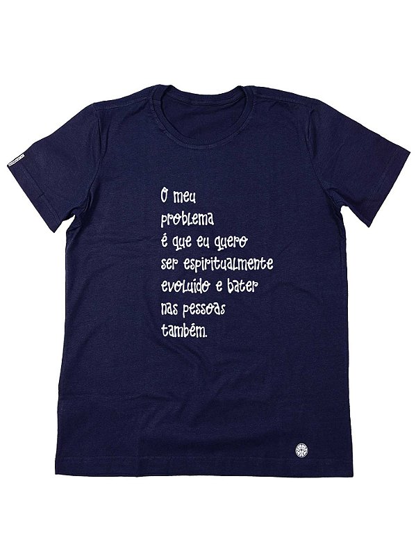 Camiseta Evolução Espiritual … ou Não … #:)