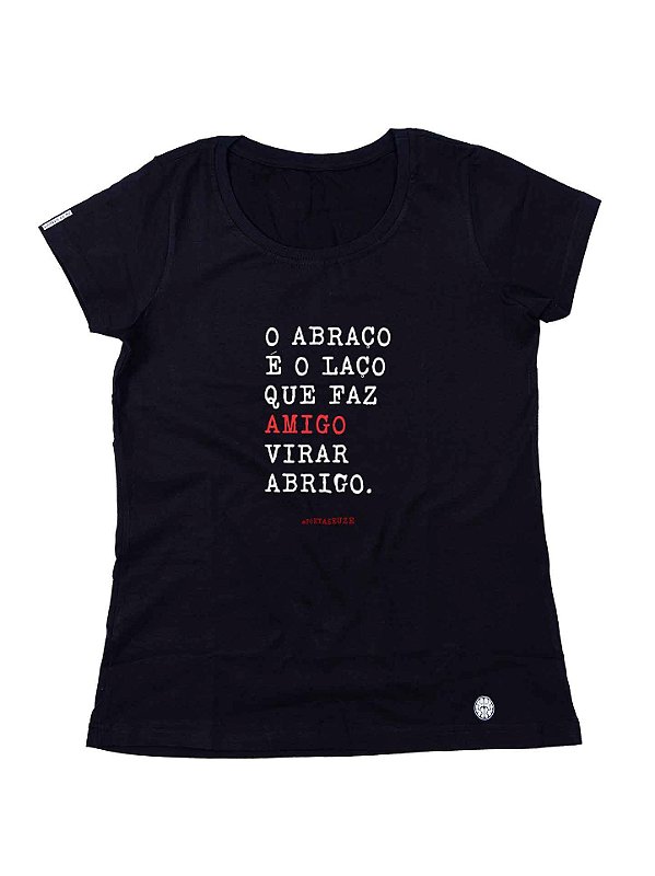 Camiseta Babylook Abraço amigo by @poetaseuze
