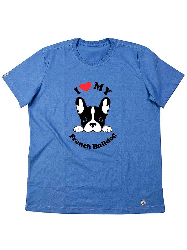 Camiseta I love my french bulldog #:)