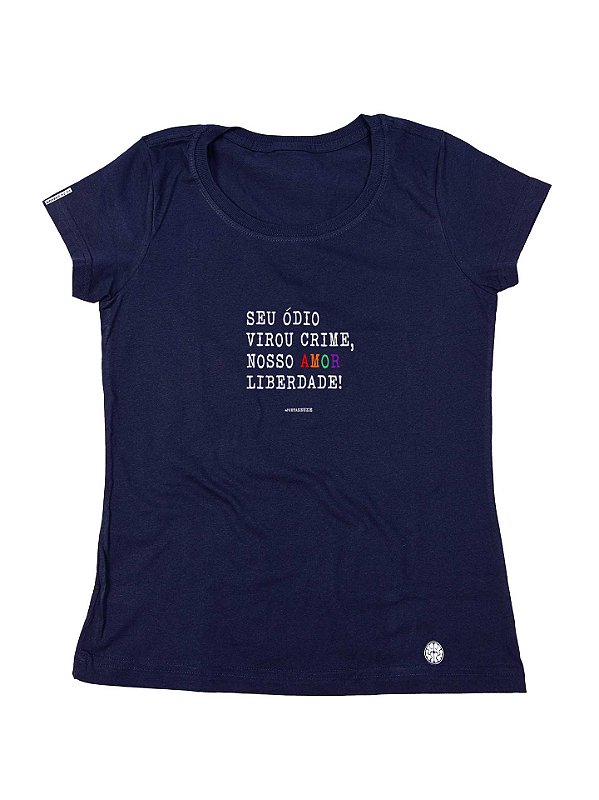 Camiseta Babylook Nosso amor é liberdade by @poetaseuze