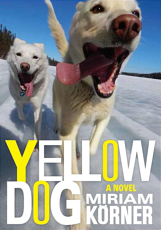 Yellow Dog: A Coming-of-age Novel - Jetplay ® - Soluções