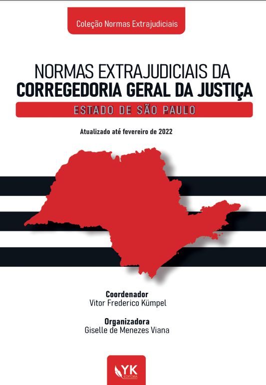Vade Mecum Cartórios SP - Legislação Estadual e Normas da Corregedoria  (2022)
