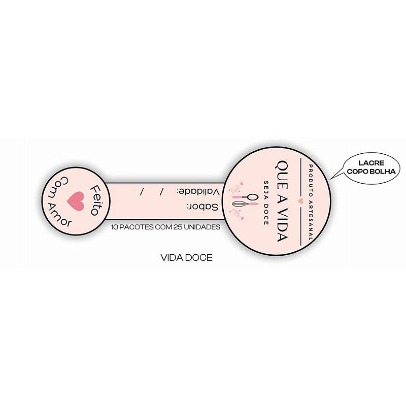 Lacre Adesivo "Que a Vida Seja Doce" - Ref.2161 - Hot Stamping - Rosa - 25  unidades - Stickr - Rizzo - Rizzo Embalagens