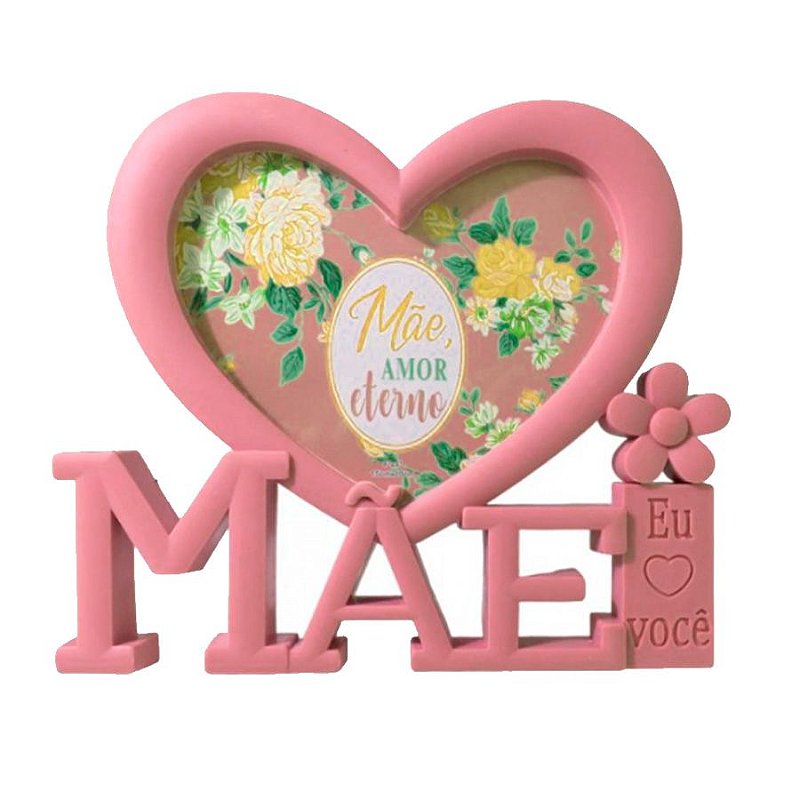 Porta Retrato Mãe com Moldura de Coração - Rosa - 1 unidade - Rizzo ...