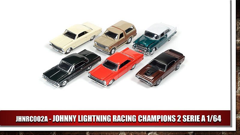 JOHNNY LIGHTNING RACING CHAMPIONS 2 SERIE A 1/64