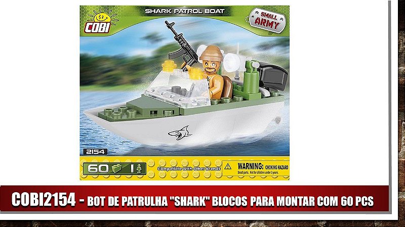 BOT DE PATRULA "SHARK" BLOCOS PARA MONTAR COM 60 PCS