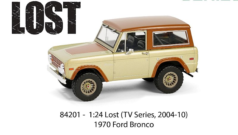 1/24 GREENLIGHT 1970 FORD BRONCO SERIE LOST