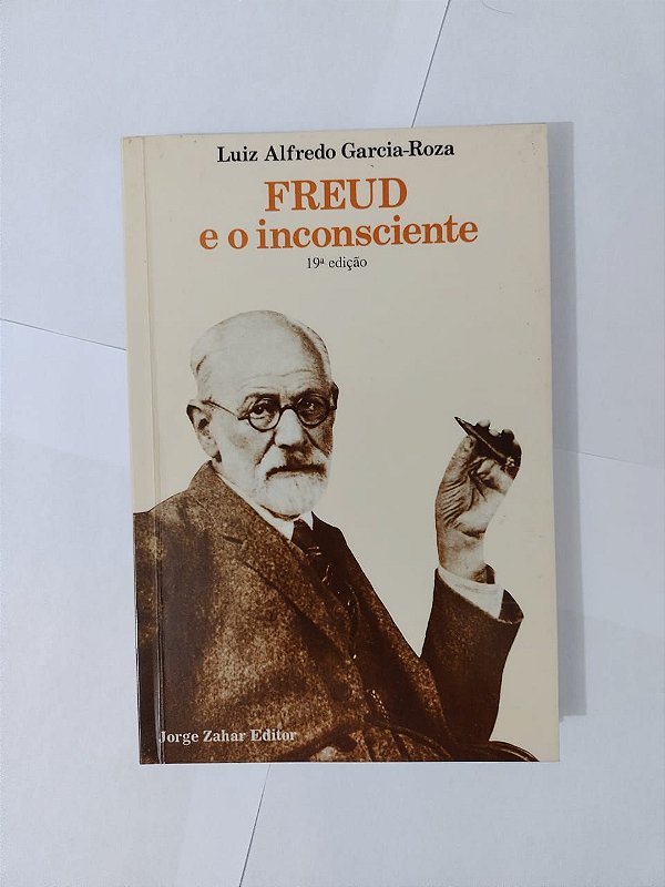 Freud e o Inconsciente Luiz Alfredo GarciaRoza Seboterapia Livros
