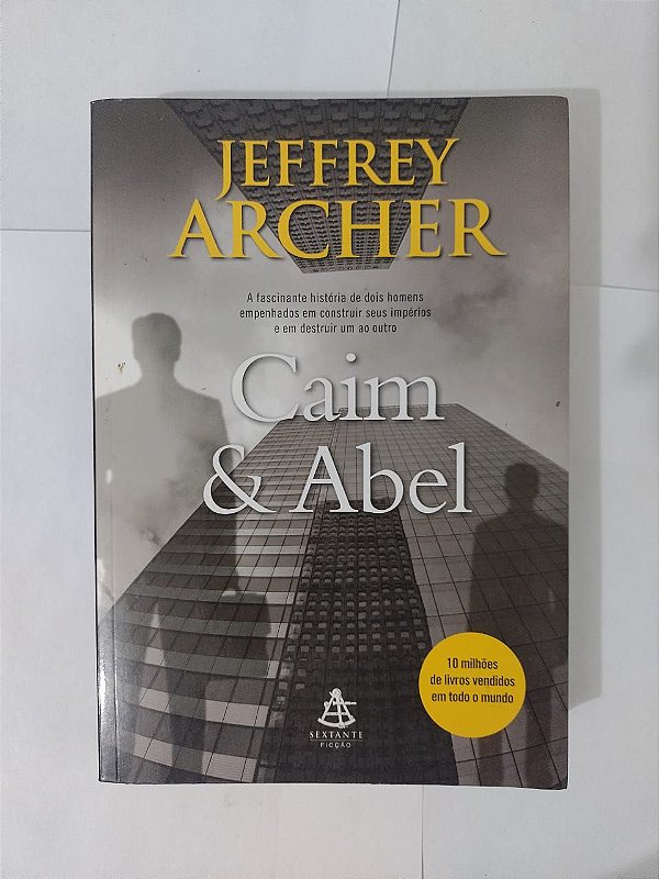 Caim e Abel - Jeffrey Archer - Seboterapia - Livros