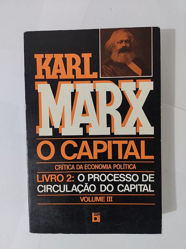 O Capital Livro 2: Volume 3 - Karl Marx - Seboterapia - Livros