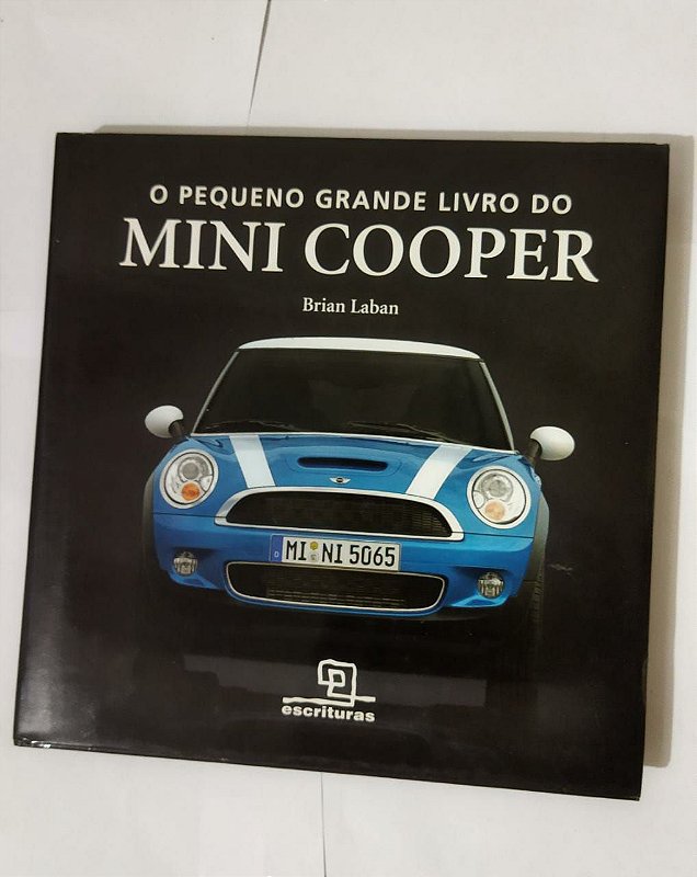 O Pequeno Grande Livro Do Mini Cooper - Brian Laban - Seboterapia - Livros