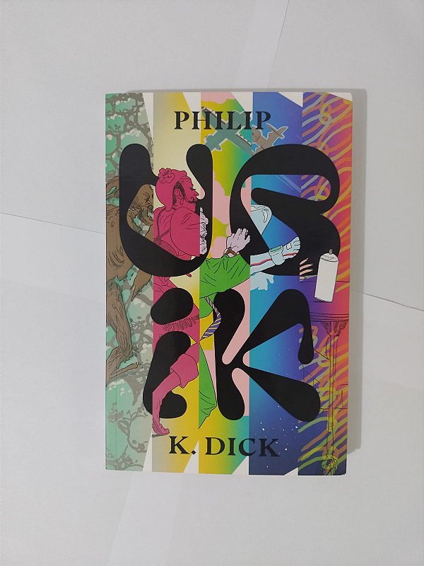 Ubik - Philip K. Dick - Seboterapia - Livros
