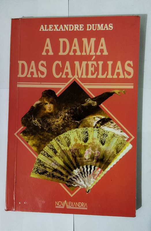 A dama das camélias - Alexandre Dumas - Seboterapia - Livros