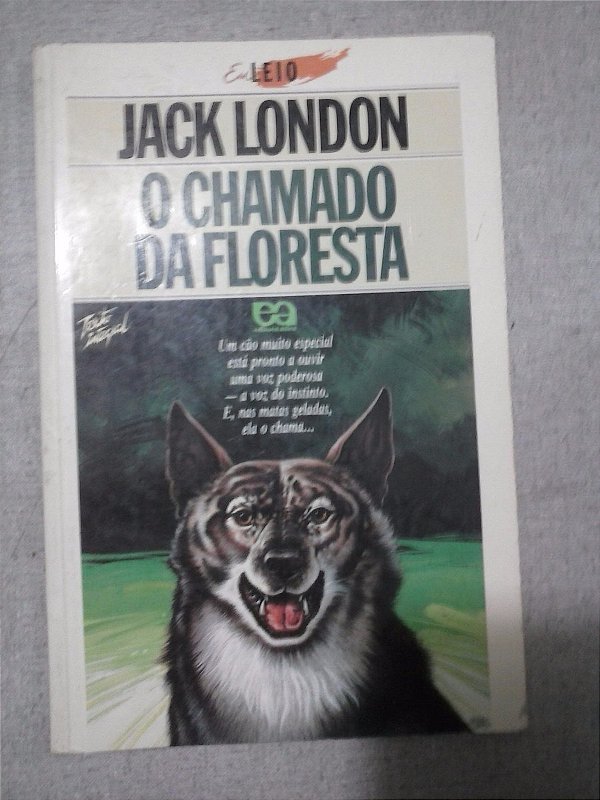 O Chamado Da Floresta Jack London Seboterapia Livros O Chamado Da Floresta Jack London Seboterapia Livros