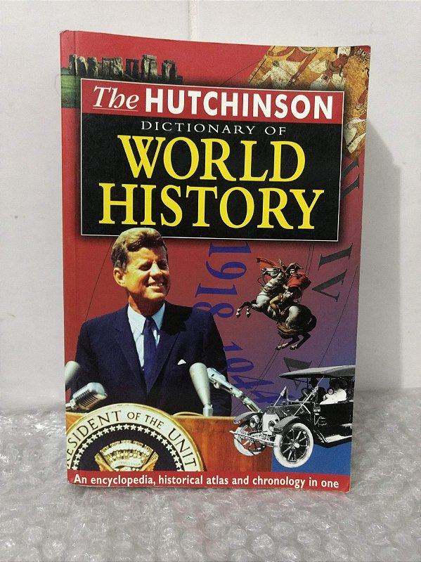 The Hutchinson Dictionary of World History Seboterapia Livros