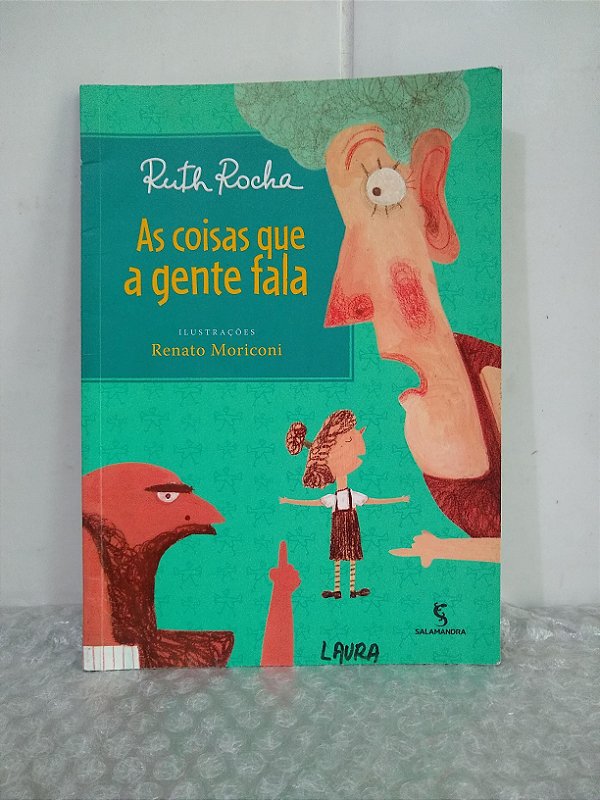 As Coisas Que a Gente Fala - Ruth Rocha - Seboterapia - Livros