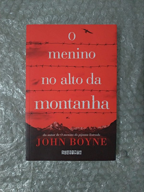 O Menino no Alto da Montanha - John Boyne - Seboterapia