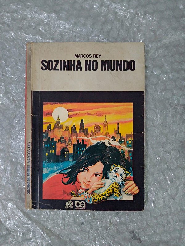 Sozinha no Mundo - Marcos Rey - Série Vaga-Lume - Seboterapia - Livros